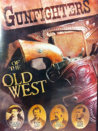 Gunfighters of the Old West: Old West Cowboys Parts 1 & 2, Wild Bill Hickok Parts 1 & 2 , Wyatt Earp Parts 1 & 2