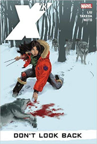 X-23, Vol. 3: Don't Look Back (Graphic Novel) (Hardcover) Pre-Owned