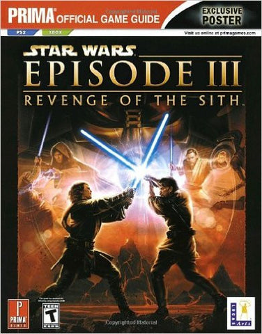 Star Wars: Episode III: Revenge of the Sith (Prima Official Game Strategy Guide) Pre-Owned without Poster