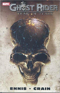 Ghost Rider: Trail of Tears (Graphic Novel) (Paperback) Pre-Owned