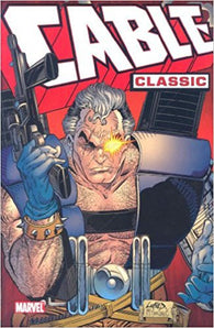 Cable Classic - Volume 1 (Graphic Novel / Comic) Pre-Owned