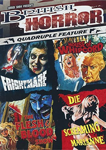 British Horror Quadruple Feature: (Frightmare / House of Whipcord / The Flesh & Blood Show / Die Screaming Marianne) (DVD) Pre-Owned