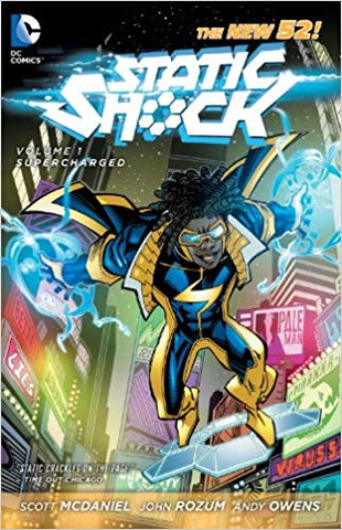 Static Shock Vol. 1: Supercharged (The New 52) (Graphic Novel) (Paperback) Pre-Owned