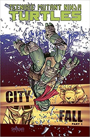 Teenage Mutant Ninja Turtles Volume 6: City Fall Part 1 (Graphic Novel) Pre-Owned