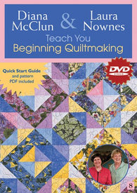 Diana McClun & Laura Nownes: Teach You Beginning Quiltmaking (DVD) Pre-Owned