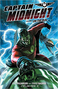 Captain Midnight Volume 1: On the Run (Graphic Novel / Comic / Paperback) Pre-Owned