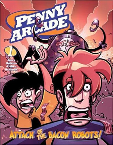 Attack of the Bacon Robots (Penny Arcade, Vol. 1) (Graphic Novel / Comic / Paperback) Pre-Owned