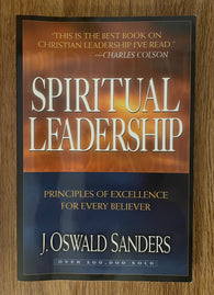 Spiritual Leadership by J. Oswald Sanders / 1994 / 2nd Revision / Softcover / Pre-Owned