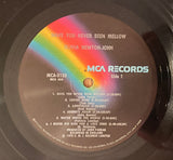 "Have You Ever Been Mellow" by Olivia Newton John / 1975 / MCA-2133 / MCA Records / EMI Records, Ltd. / USA / (Vinyl) Pre-Owned