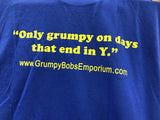 Grumpy Bob's T-shirt: Original 2014 Design - NEW