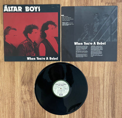 Altar Boys: "When You're A Rebel" / SPCN-7-100-30282-X Stereo / 1985 Broken Records / USA /  (Vinyl) Pre-Owned