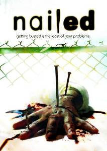 Nailed (2006) (DVD / Movie) Pre-Owned: Disc(s) and Case