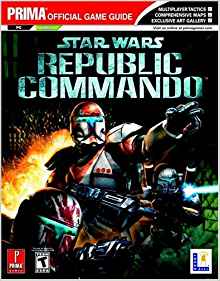 Star Wars Republic Commando - Prima - (Official Strategy Guide) Pre-Owned