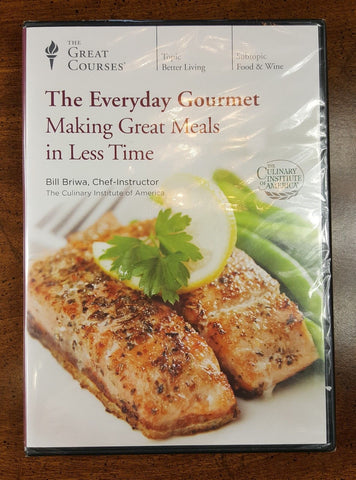 The Great Courses: Better Living - Food and Wine - The Everyday Gourmet: Making Great Meals in Less Time - (DVD) Pre-Owned