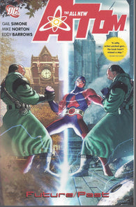The All-New Atom (Book 2): Future/Past (Graphic Novel) (Paperback) Pre-Owned