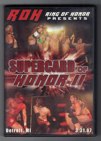 Ring of Honor Wrestling (ROH): Supercard of Honor II - Detroit, MI 3.31.07 (DVD) Pre-Owned