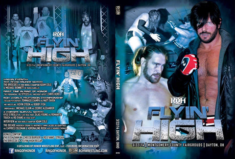 Ring of Honor Wrestling (ROH): Flyin' High - Montgomery County Fairgrounds - Dayton, OH 3.22.14 (DVD) Pre-Owned