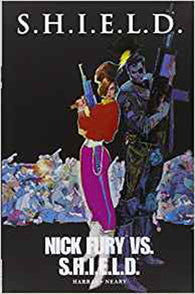 SHIELD.: Nick Fury VS. S.H.I.E.L.D. (Graphic Novel) (Hardcover) Pre-Owned