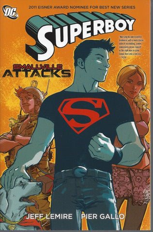 Superboy Vol. 1: Smallville Attacks (Graphic Novel) (Paperback) Pre-Owned