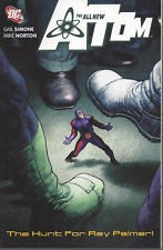The All New Atom: The Hunt For Ray Palmer (Graphic Novel) (Paperback) Pre-Owned