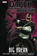 Daken - Dark Wolverine: Big Break (Graphic Novel) (Hardcover) Pre-Owned