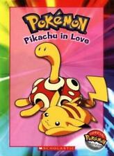 Pokemon: Pikachu in Love (Scholastic) Official Pokemon Master's Club (Hardcover Book) Pre-Owned